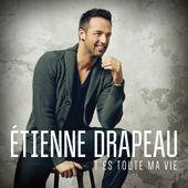 Etienne Drapeau - Tes p'tites manies
