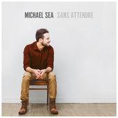 Michael Sea - Tout autour de moi