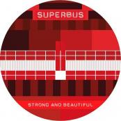 Superbus - Strong and beautiful