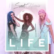 Sweet California - Good life
